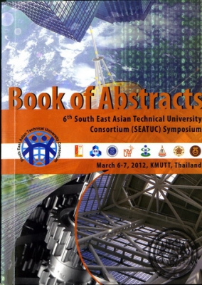 Book of abstract & Proceeding เนื่องใน  “6th  SEATUC Symposium”