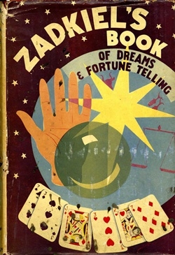 Zadkiel's book of dreams and fortune telling