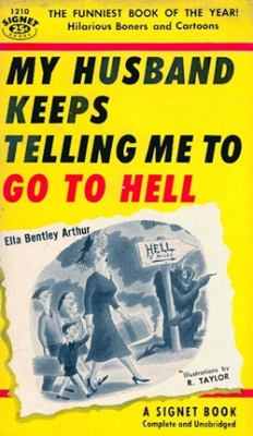 My husband keeps telling me to go to hell