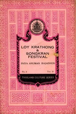 Loy Krathong and Songkran festival