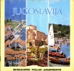 Jugoslavija : bungalows, villas, apartments
